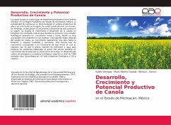 Desarrollo, Crecimiento y Potencial Productivo de Canola