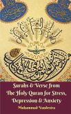 Surahs and Verse from The Holy Quran for Stress, Depression and Anxiety