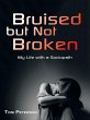 Bruised but Not Broken - Bild 1