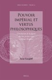 Pouvoir Impérial Et Vertus Philosophiques