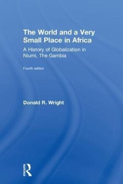 The World and a Very Small Place in Africa - Wright, Donald R