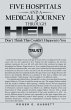 Five Hospitals and a Medical Journey... - Bild 1