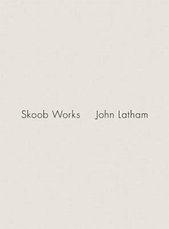 John Latham: Skoob Works - Prouvost, Laure; Pys, Pavel