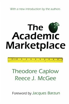 The Academic Marketplace - Caplow, Theodore