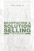 Negotiation and Solution Selling for Bankers