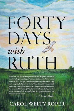 Forty Days with Ruth - Roper, Carol Welty