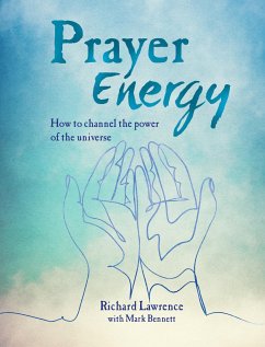 Prayer Energy - Lawrence, Richard; Bennett, Mark