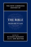 The New Cambridge History of the Bible