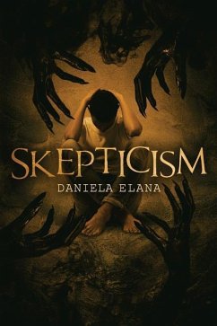 Skepticism - Elana, Daniela