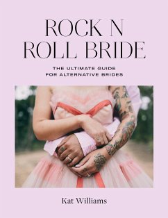 Rock n Roll Bride - Williams, Kat