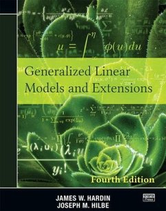 Generalized Linear Models and Extensions - Hardin, James W; Hilbe, Joseph M