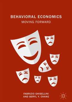 Behavioral Economics (eBook, PDF) - Ghisellini, Fabrizio; Chang, Beryl Y.