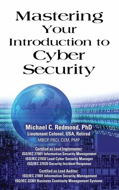 Mastering Your Introduction to Cyber Security - Redmond, Michael C.