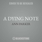 A Dying Note: A Silver Rush Mystery
