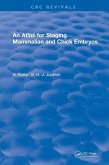 An Atlas for Staging Mammalian and Chick Embryos An Atlas for Staging Mammalian and Chick Embryos