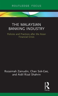 The Malaysian Banking Industry - Zainudin, Rozaimah; Sok-Gee, Chan; Shahrin, Aidil Rizal