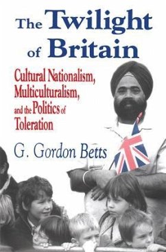 The Twilight of Britain - Betts, G Gordon