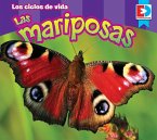 Los Ciclos de Vida -- Las Mariposas