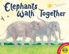 Elephants Walk Together - Malone, Cheryl Lawton