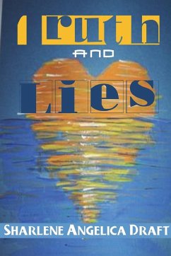 Truth and Lies - Draft, Sharlene