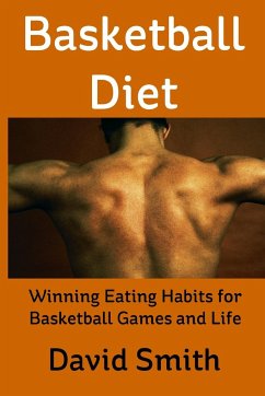 Basketball Diet - Smith, David