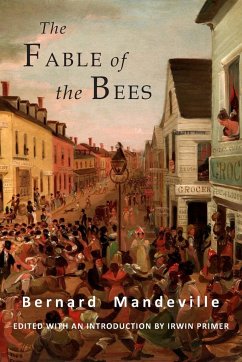 The Fable of the Bees - Mandeville, Bernard