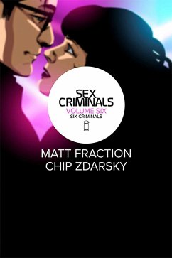 Sex Criminals Volume 6: Six Criminals - Fraction, Matt