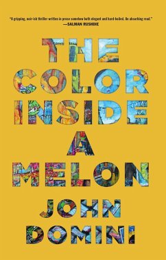 The Color Inside a Melon - Domini, John