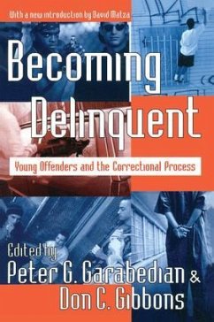 Becoming Delinquent - Garabedian, Peter G; Gibbons, Don C