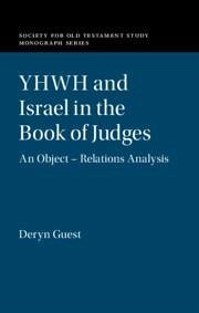 Yhwh and Israel in the Book of Judges - Guest, Deryn
