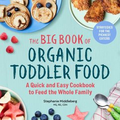 The Big Book of Organic Toddler Food - Middleberg, Stephanie