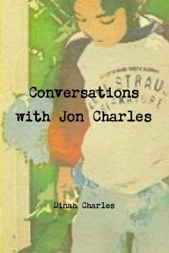 Conversations with Jon Charles - Charles, Dinah