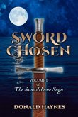 Sword Chosen: Volume 1