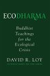 Ecodharma: Buddhist Teachings for the... - Bild 1