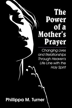 The Power of a Mother's Prayer