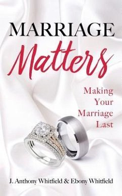 Marriage Matters - Whitfield, J. Anthony; Whitfield, Ebony