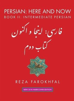 Persian: Here and Now: Book II, Intermediate Persian - Farokhfal, Reza