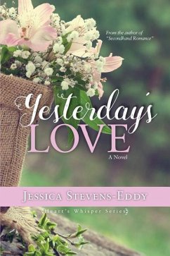 Yesterday's Love - Stevens-Eddy, Jessica