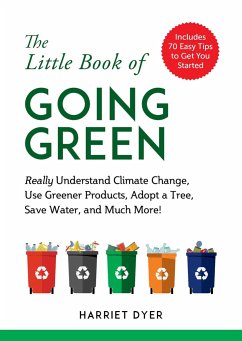 The Little Book of Going Green - Dyer, Harriet