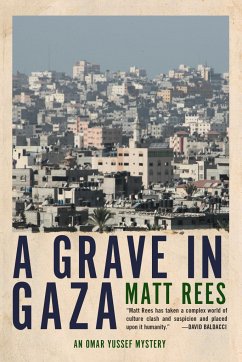 A Grave in Gaza - Rees, Matt