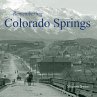 Remembering Colorado Springs - Bild 1