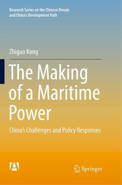 The Making of a Maritime Power - Kong, Zhiguo