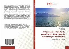 Atténuation d'obstacle épistémologique dans la cinématique des fluides - Canissius, Ulrich;Donné, Tiasy