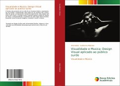 Visualidade e Musica: Design Visual aplicado ao público surdo