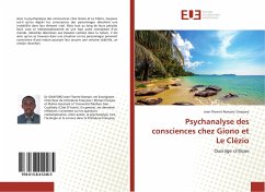 Psychanalyse des consciences chez Giono et Le Clézio - Gnayoro, Jean Florent Romaric