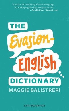 The Evasion-English Dictionary: Expanded Edition - Balistreri, Maggie