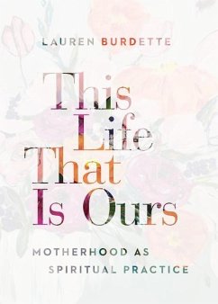 This Life That Is Ours - Burdette, Lauren