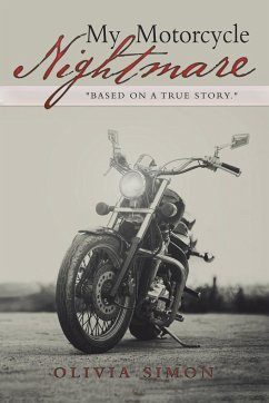 My Motorcycle Nightmare - Simon, Olivia