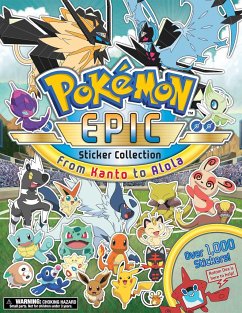 Pokémon Epic Sticker Collection: From Kanto to Alola - Pikachu Press