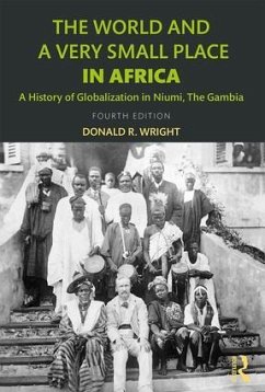 The World and a Very Small Place in Africa - Wright, Donald R